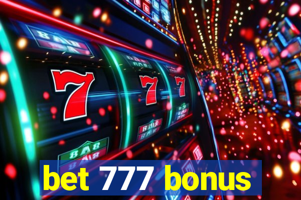 bet 777 bonus
